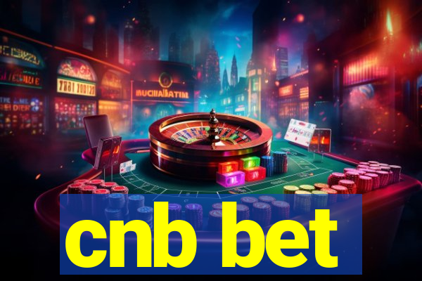 cnb bet